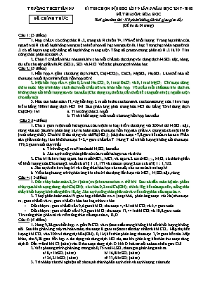 Đề thi chọn đội học sinh giỏi môn Hóa học Lớp 9 lần 5 - Năm học 2017-2018 - Trường THCS Tiên Du (Có đáp án)